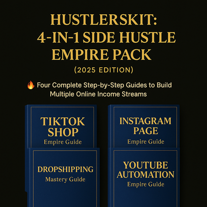 4-in-1 Side Hustle Empire Pack (2025)
