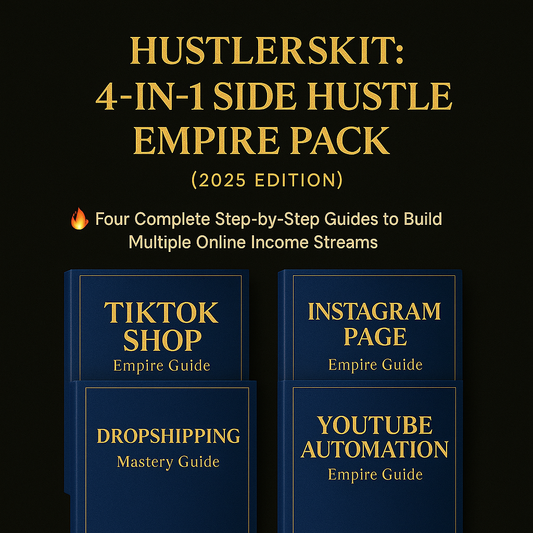 4-in-1 Side Hustle Empire Pack (2025)